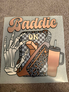 Baddie On