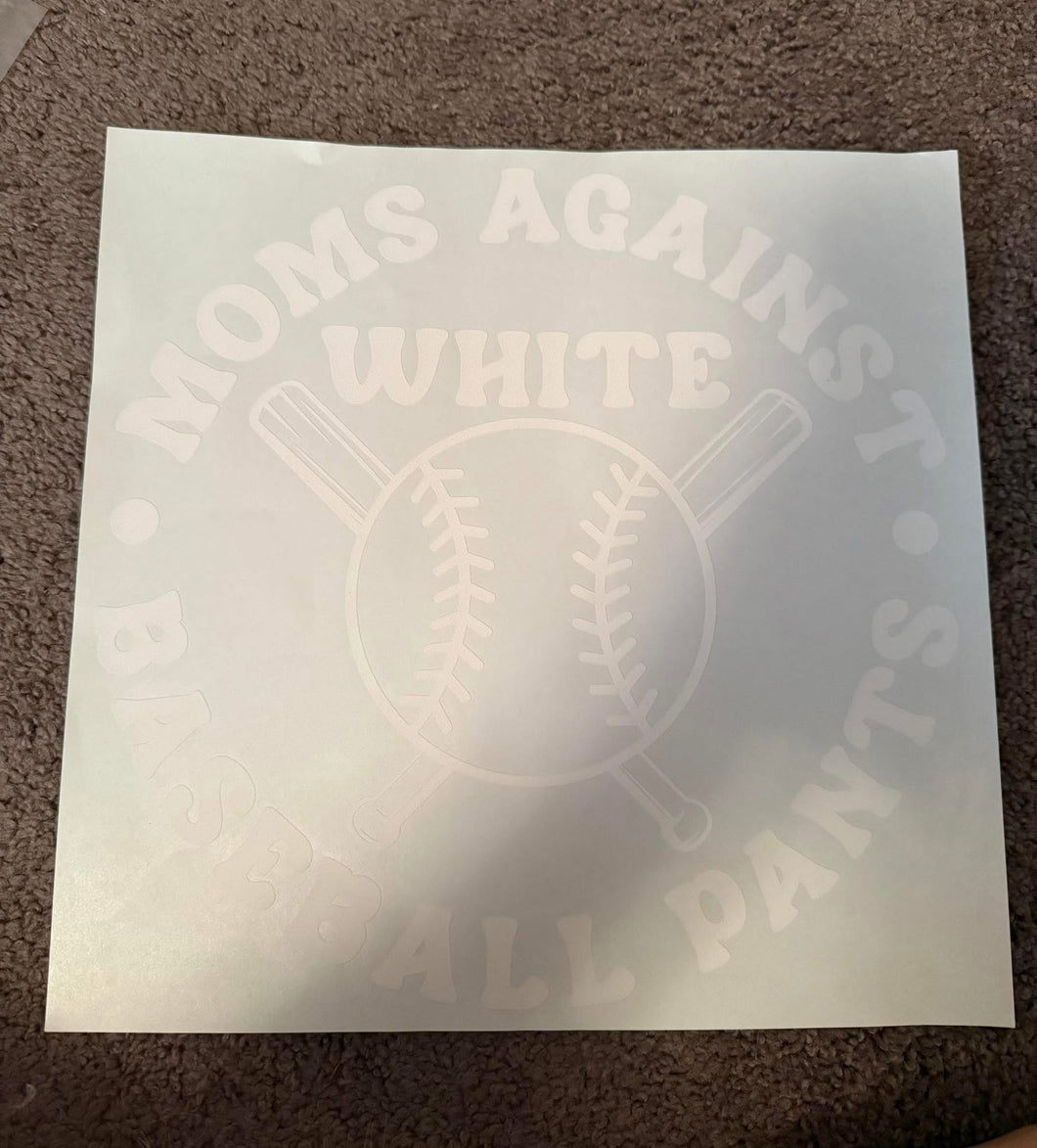 Moms Against White Baseball pants