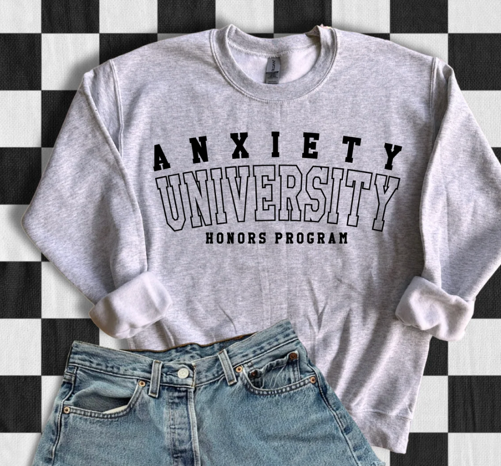 Anxiety University